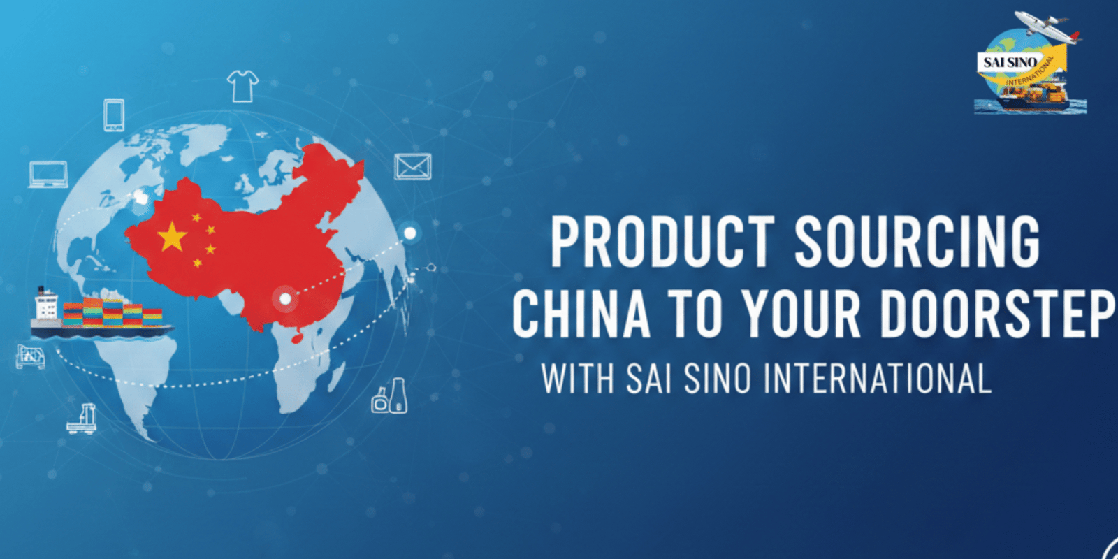 Read more about the article Product​‍​‌‍​‍‌​‍​‌‍​‍‌ Sourcing: China to Your Doorstep with Sai Sino International
