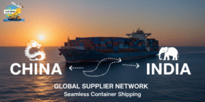 Read more about the article Container​‍​‌‍​‍‌​‍​‌‍​‍‌ Shipping from China to India Supplier – End-to-End Logistics for Smooth Imports